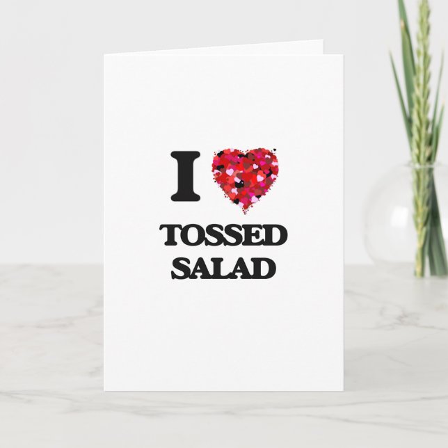 Cartão I love Tossed Salad (Frente)