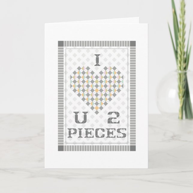 Cartão I Love U 2 Pieces Greeting Card (Frente)