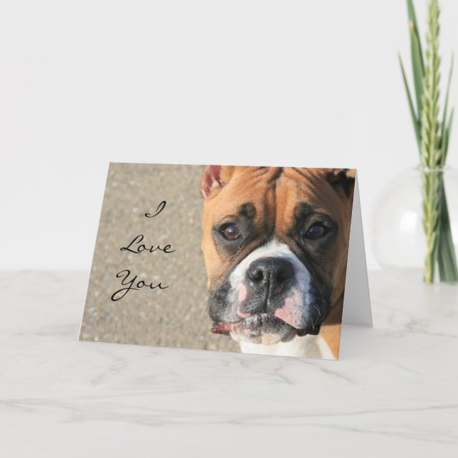 Cartão I Love You Boxer Dog greeting card (Frente)