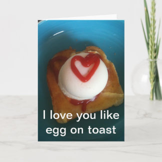 Cartão I love you like egg on toast