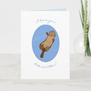 Cartão I love you like no otter greeting card