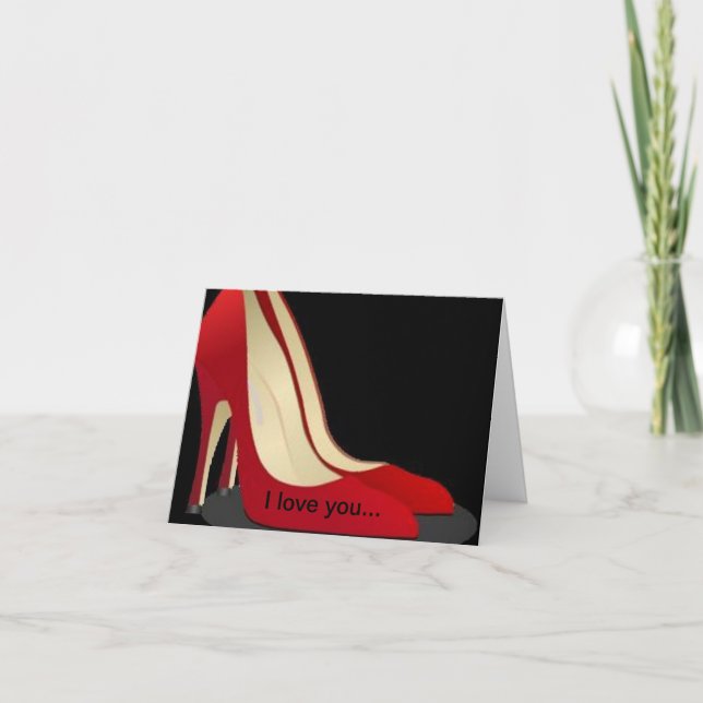 Cartão "I Love You More Than My Shoes" Card (Frente)