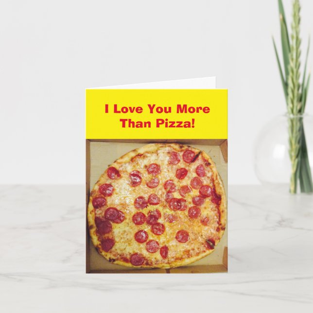 Cartão I Love You More Than Pizza 4Jojo (Frente)