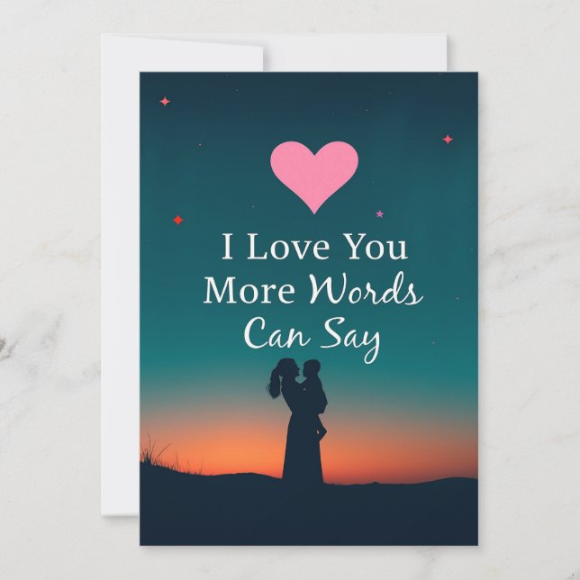 Cartão  'I Love You More Words Can Say' Mom , mother day  (Frente)