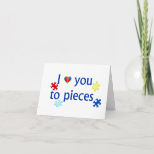 Cartão I Love You To Pieces Autism Note Card
