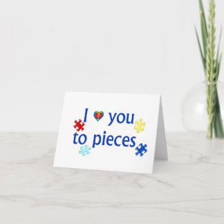 Cartão I Love You To Pieces Autism Note Card