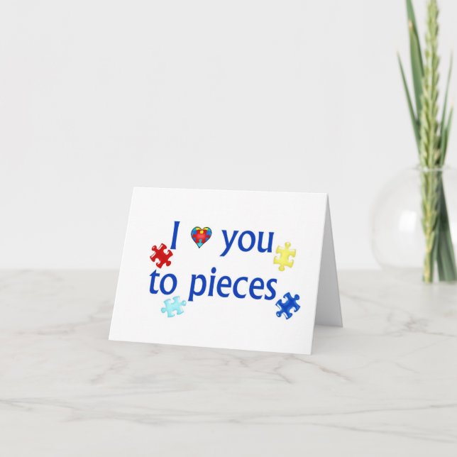 Cartão I Love You To Pieces Autism Note Card (Frente)