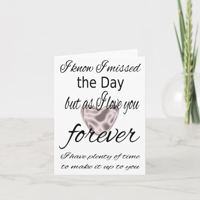 Cartão I missed The Day Card (Frente)