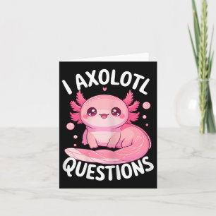 Cartão I Perguntas sobre Axolotl