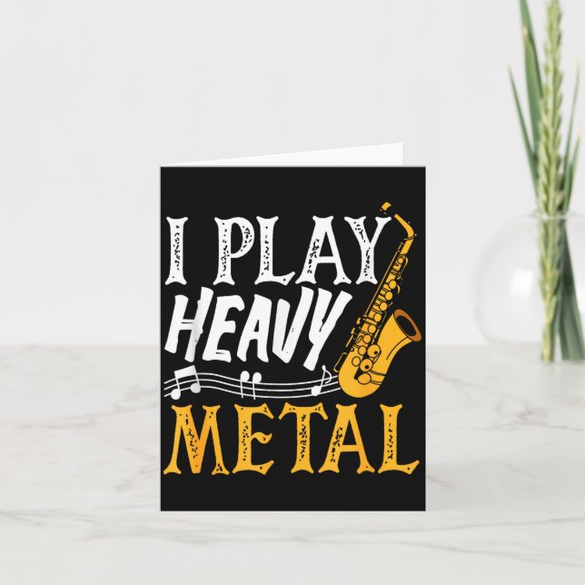 Cartão I Play Heavy Metal Saxophone Saxophonist  (Frente)
