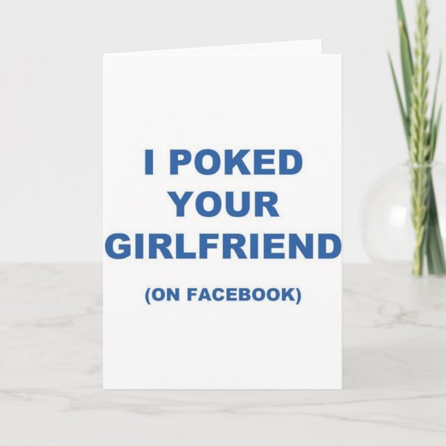 Cartão I Poked your Girlfriend (Frente)