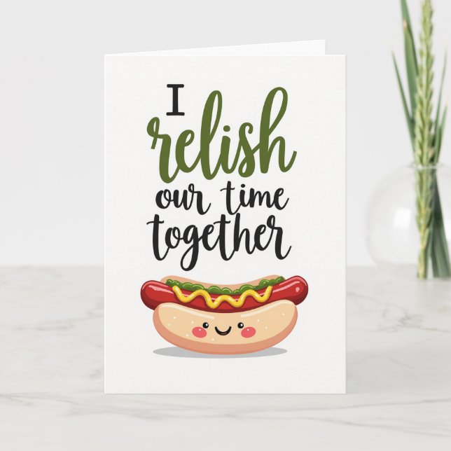 Cartão I Relish Our Love Hot Dog Card (Frente)