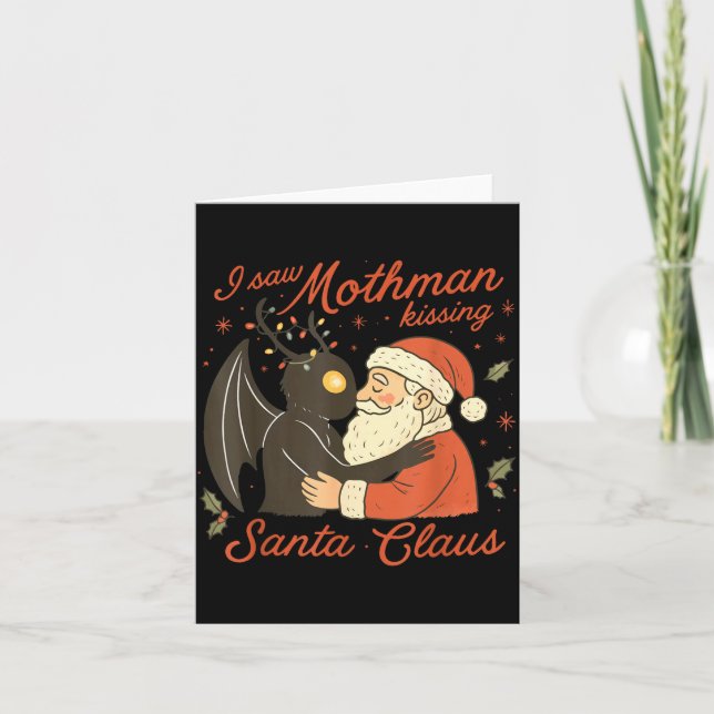 Cartão I Saw Mothman Kissing Santa Funny Christmas Santa  (Frente)
