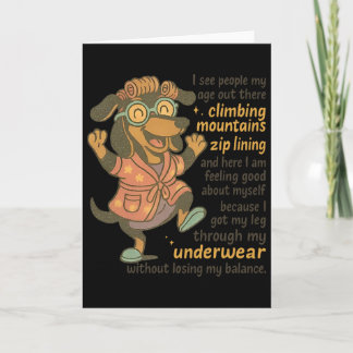 Cartão I See People My Age Out There Climbing Mountains Z