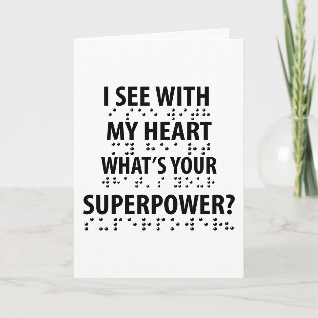 Cartão I See With My Heart - Blindness Braille (Frente)