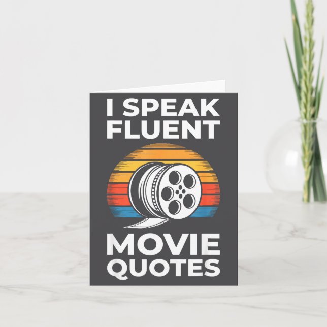 Cartão I Speak Fluent Movie Quotes Shirt Men Women Cinema (Frente)