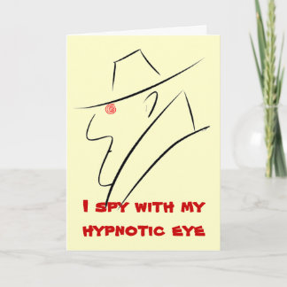 Cartão I Spy With My Hypnotic Eye Birthday Card
