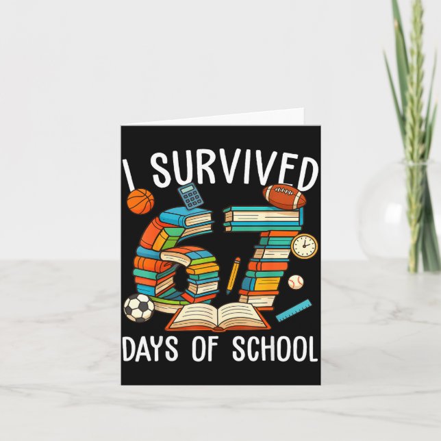 Cartão I Survived 67 Day Of School Funny Kids Boys Six Se (Frente)