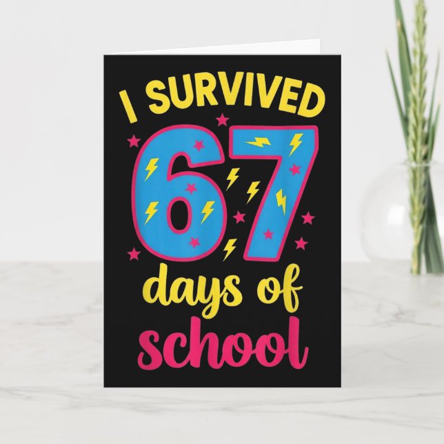 Cartão I Survived 67 Days Of School 100 Days Brainrot Six (Frente)