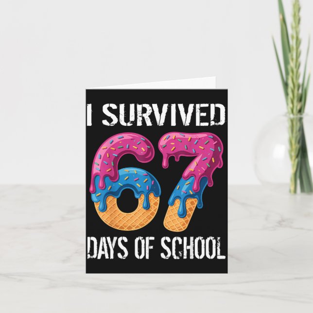Cartão I Survived 67 Days Of School Boys Ice Cream Drip T (Frente)
