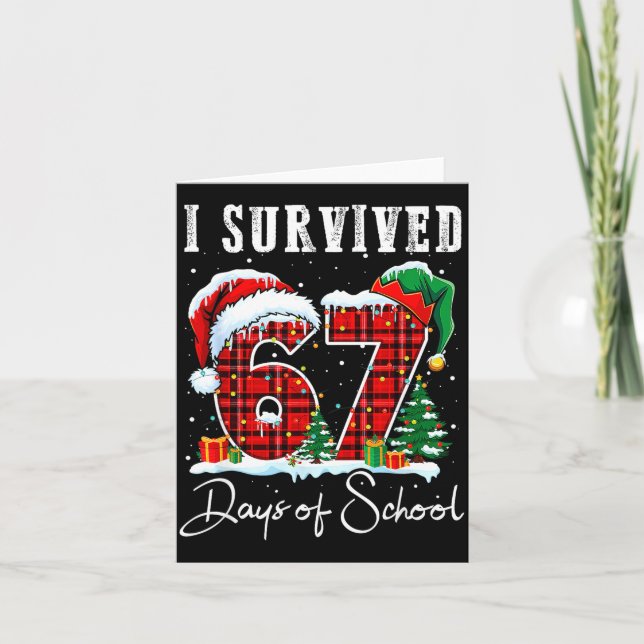 Cartão I Survived 67 Days Of School Christmas Candy Cane  (Frente)