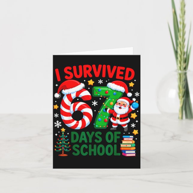 Cartão I Survived 67 Days Of School Christmas Candy Cane  (Frente)