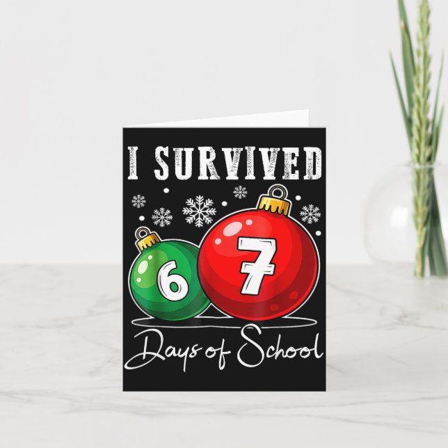 Cartão I Survived 67 Days Of School Christmas Candy Cane  (Frente)