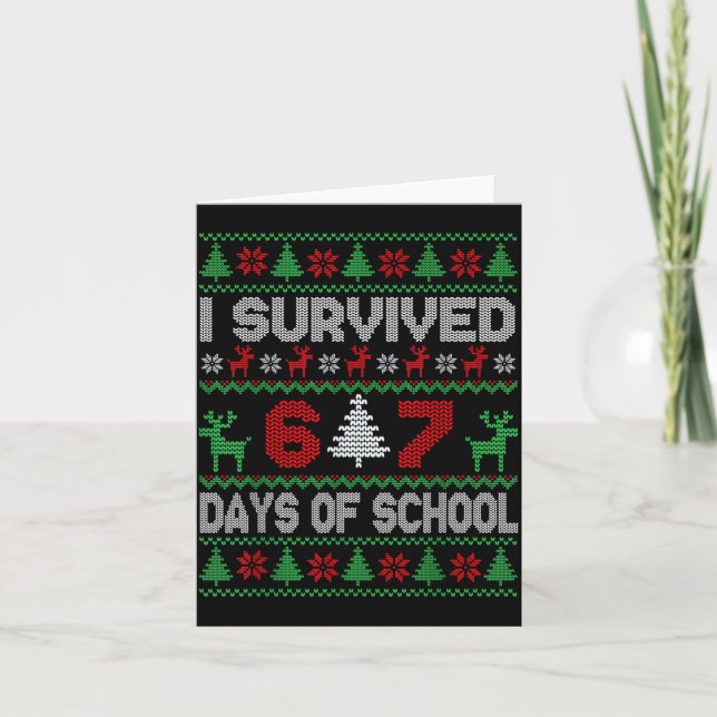 Cartão I Survived 67 Days Of School Christmas Meme Six Se (Frente)