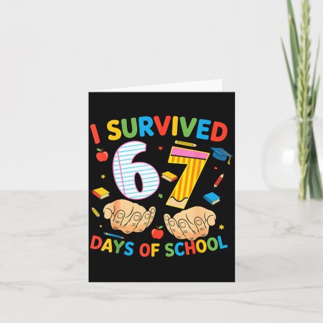 Cartão I Survived 67 Days Of School Cool Teacher Design  (Frente)
