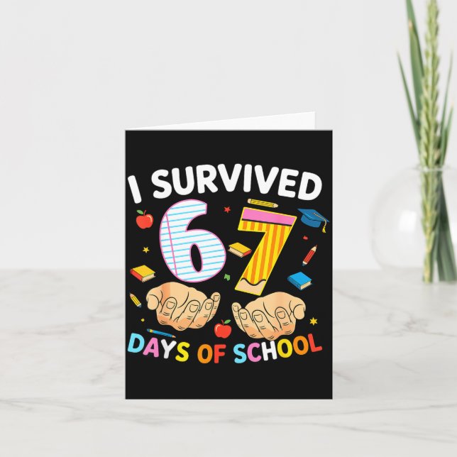 Cartão I Survived 67 Days Of School Cool Teacher Design  (Frente)
