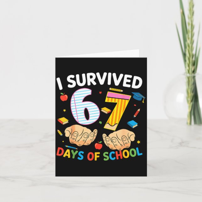 Cartão I Survived 67 Days Of School Cool Teacher Design  (Frente)