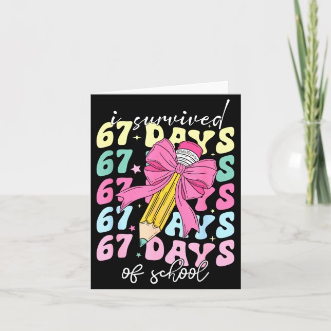 Cartão I Survived 67 Days Of School Coquette Bow Student  (Frente)