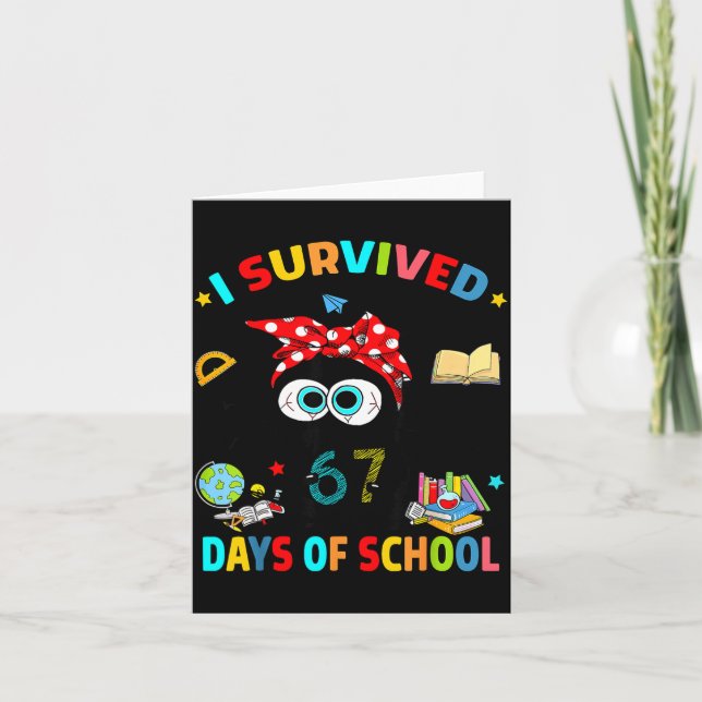Cartão I Survived 67 Days Of School Funny Black Cat Six S (Frente)