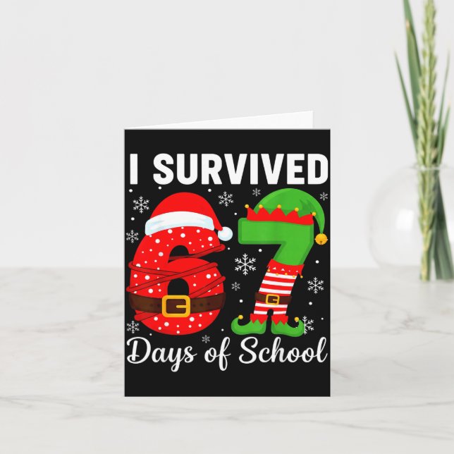 Cartão I Survived 67 Days Of School Funny Elf Christmas S (Frente)