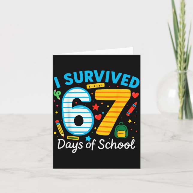 Cartão I Survived 67 Days Of School Funny Meme 67 Teacher (Frente)