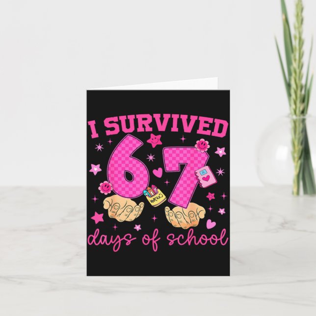 Cartão I Survived 67 Days Of School Funny Meme Boy Girl T (Frente)