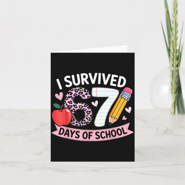 Cartão I Survived 67 Days Of School Funny Meme Student Te (Frente)
