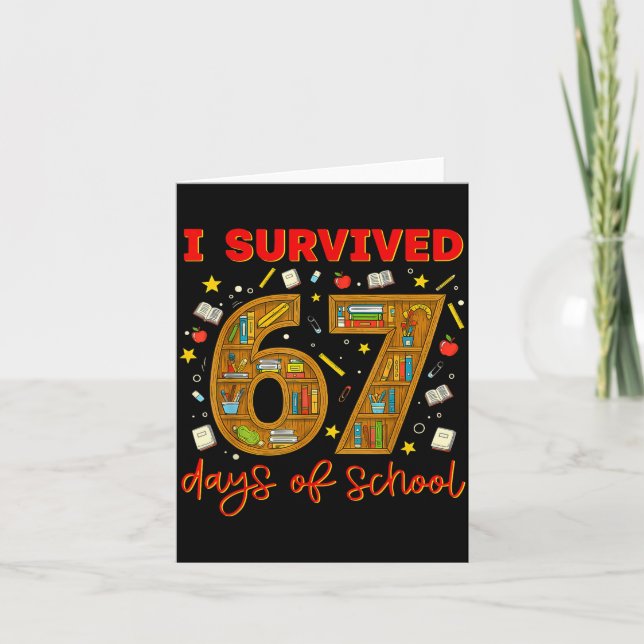 Cartão I Survived 67 Days Of School Funny Meme Teacher St (Frente)