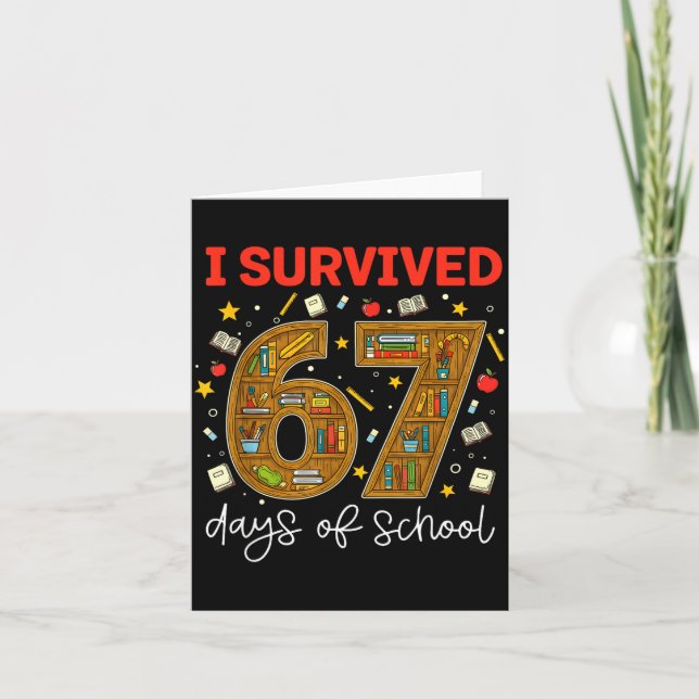 Cartão I Survived 67 Days Of School Funny Meme Teacher St (Frente)