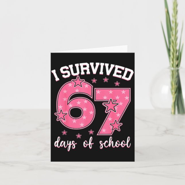 Cartão I Survived 67 Days Of School Funny Meme Teacher St (Frente)