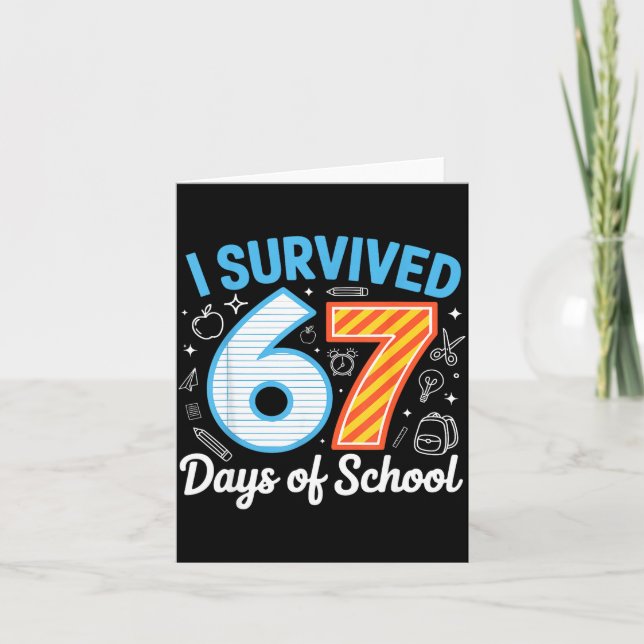 Cartão I Survived 67 Days Of School Funny Meme Teacher St (Frente)