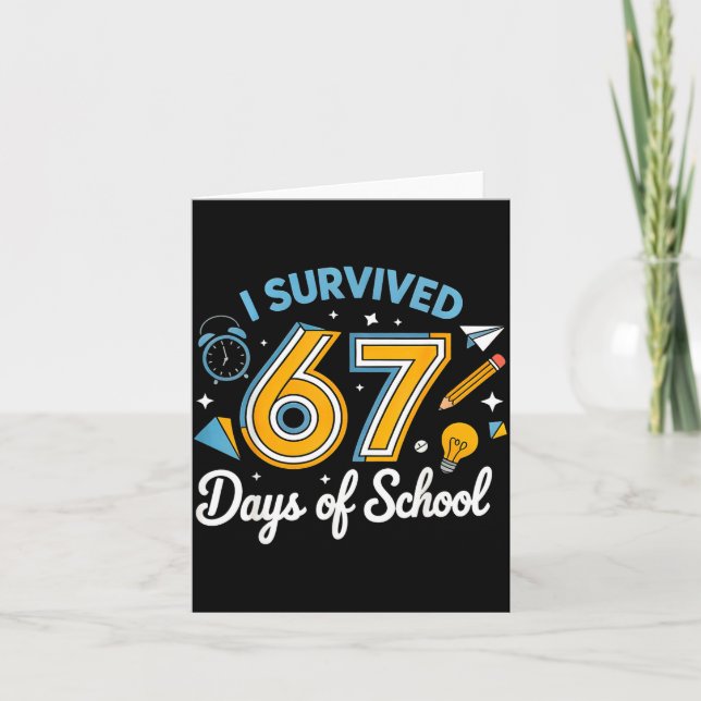 Cartão I Survived 67 Days Of School Funny Meme Teacher St (Frente)