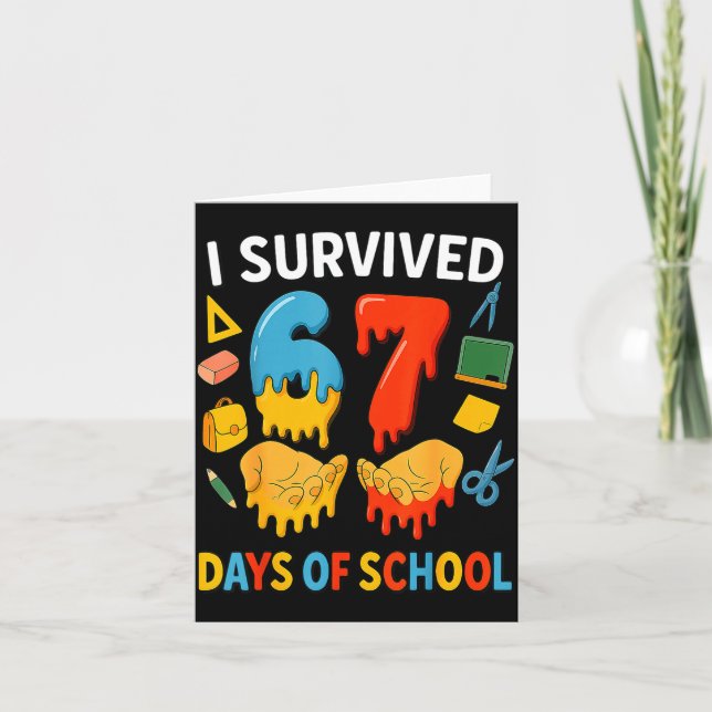 Cartão I Survived 67 Days Of School Funny Meme Teacher St (Frente)