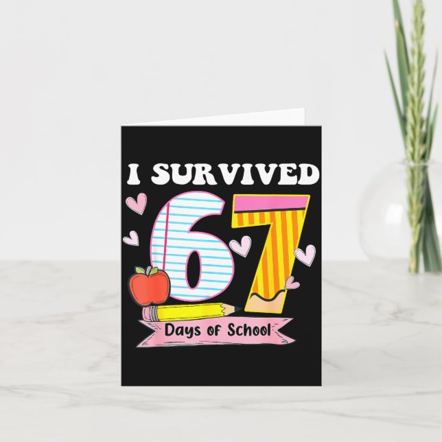Cartão I Survived 67 Days Of School Funny Meme Teacher St (Frente)