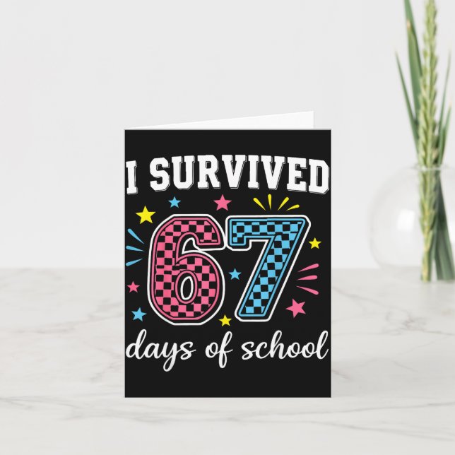 Cartão I Survived 67 Days Of School Funny Meme Teacher St (Frente)
