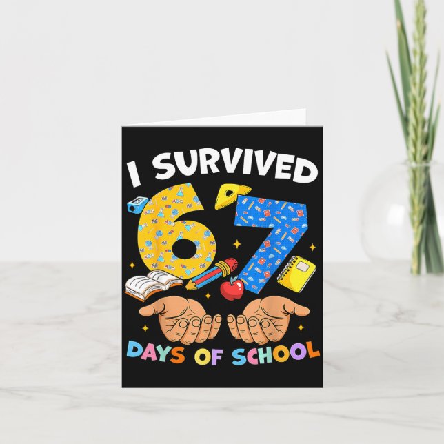 Cartão I Survived 67 Days Of School Funny Meme Teacher St (Frente)