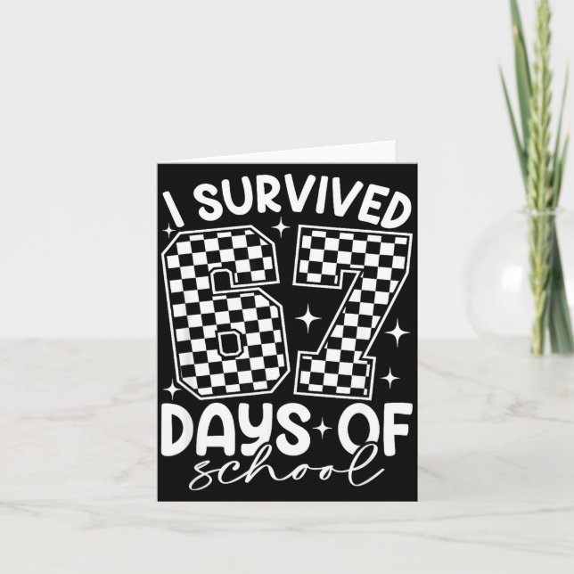 Cartão I Survived 67 Days Of School Funny Meme Teacher St (Frente)