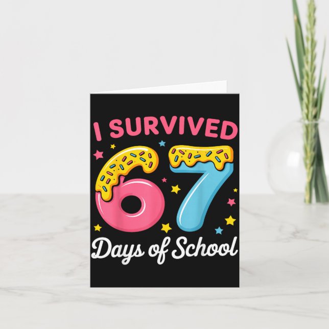 Cartão I Survived 67 Days Of School Funny Meme Teacher St (Frente)
