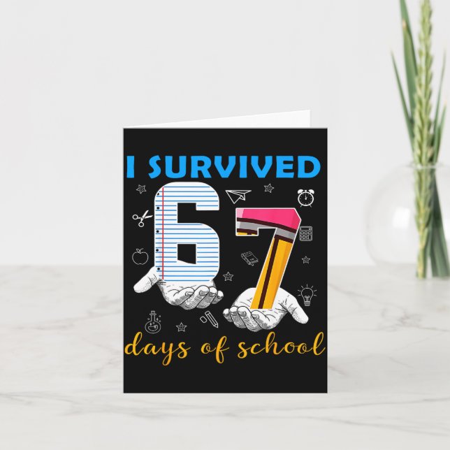 Cartão I Survived 67 Days Of School Funny Meme Teacher St (Frente)