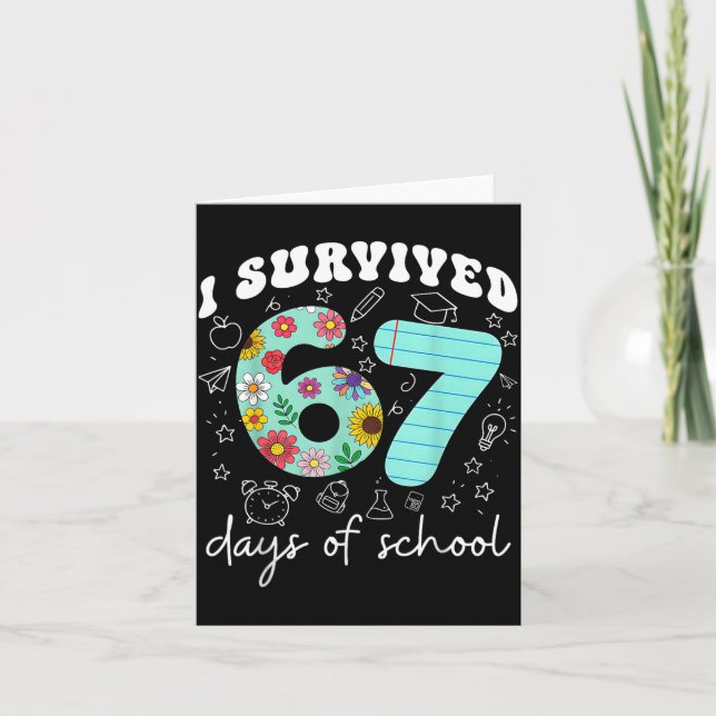 Cartão I Survived 67 Days Of School Funny Meme Teacher St (Frente)